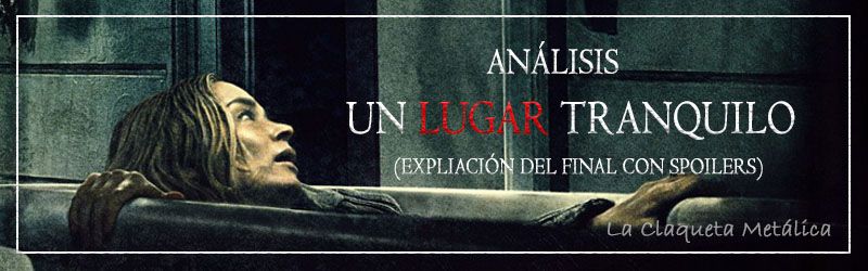 análisis un lugar tranquilo 1