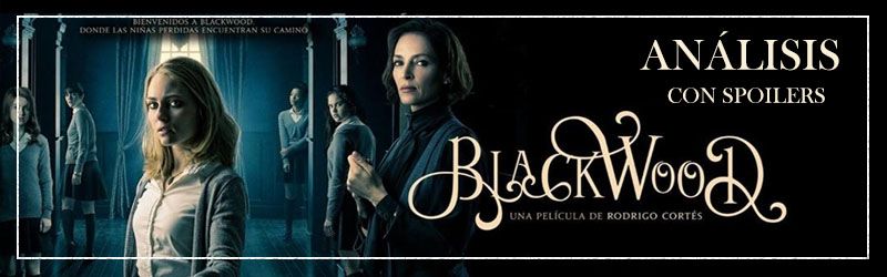 análisis de blackwood [dark and black hall] explicación del final con spoilers