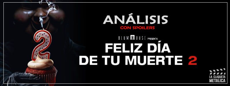 Análisis de 'Feliz día de tu muerte 2: explicación del final con spoilers