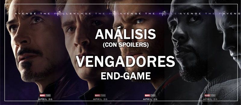 análisis vengadores end game advengers 4 explicación del final con spoilers 10